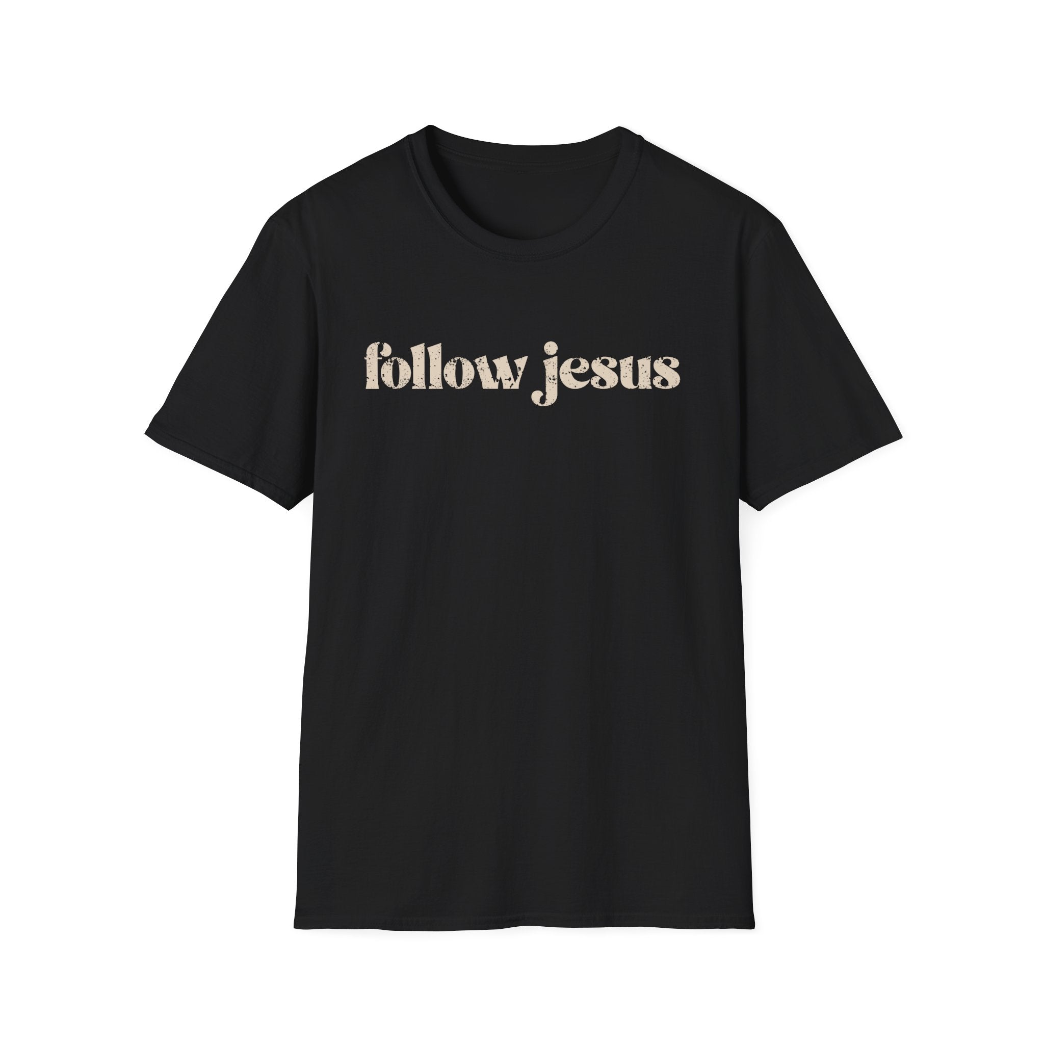 Christian T-shirt: Follow Jesus, Christian Apparel, Faith Based