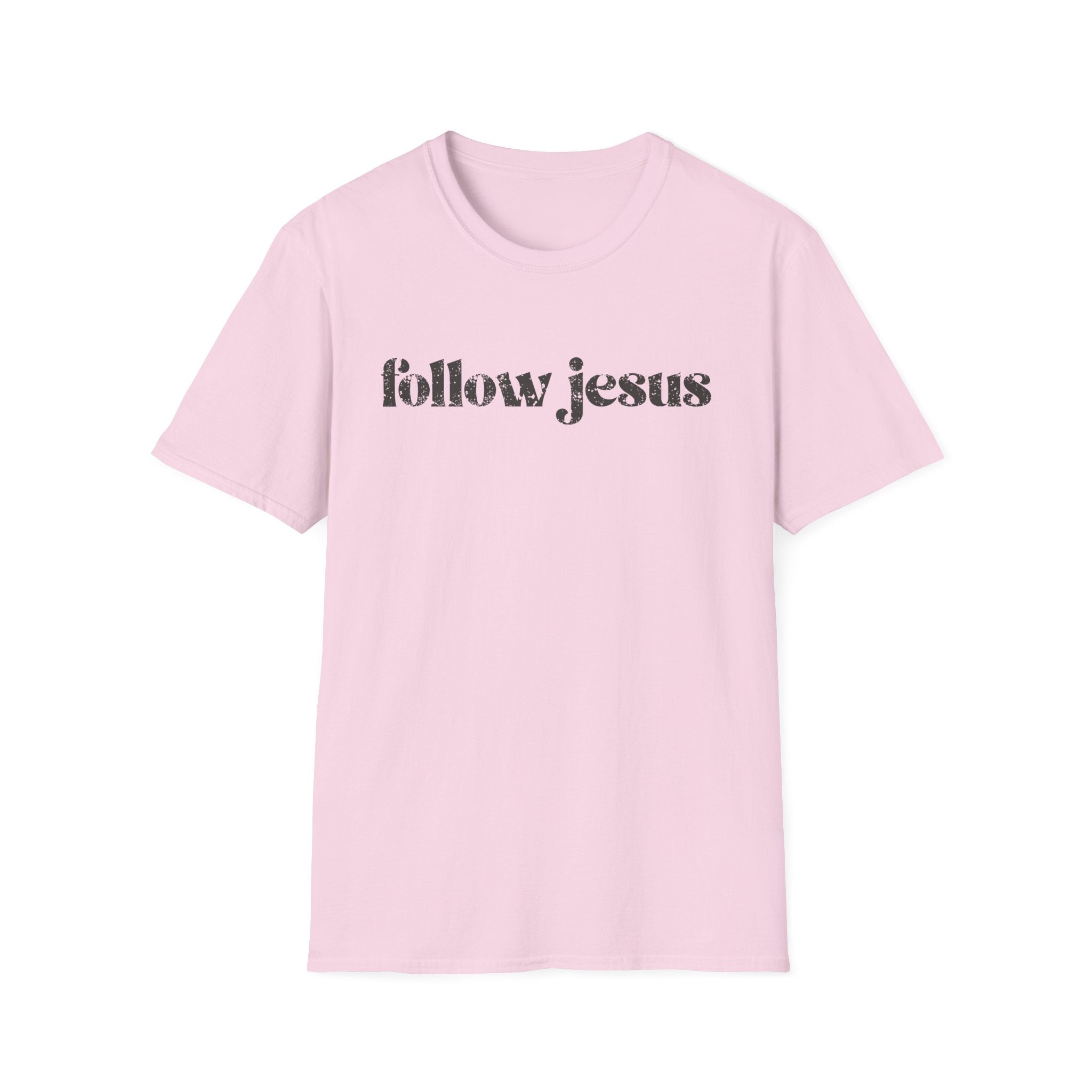 Christian T-shirt: Follow Jesus, Christian Apparel, Faith Based