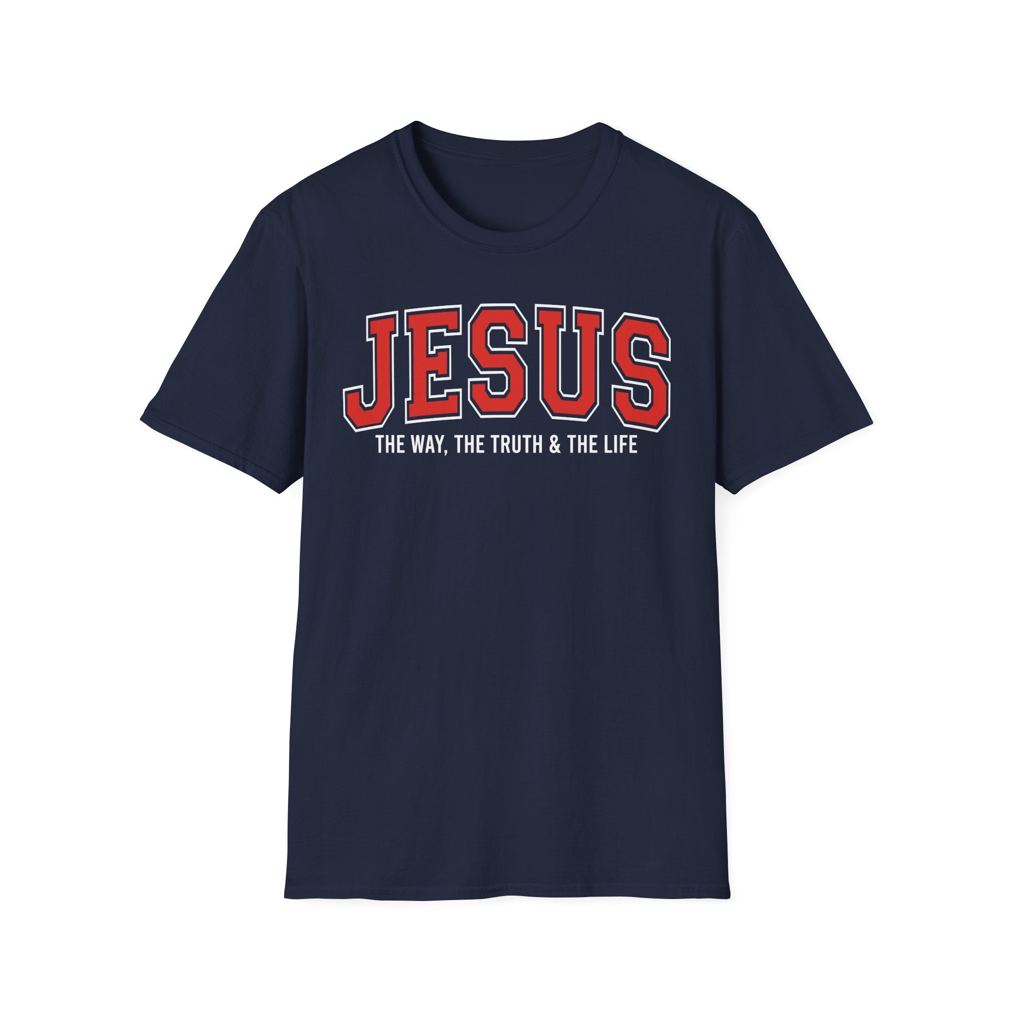 Christian T-shirt: Jesus The Way The truth & The Life, Christian Apparel, Faith Based
